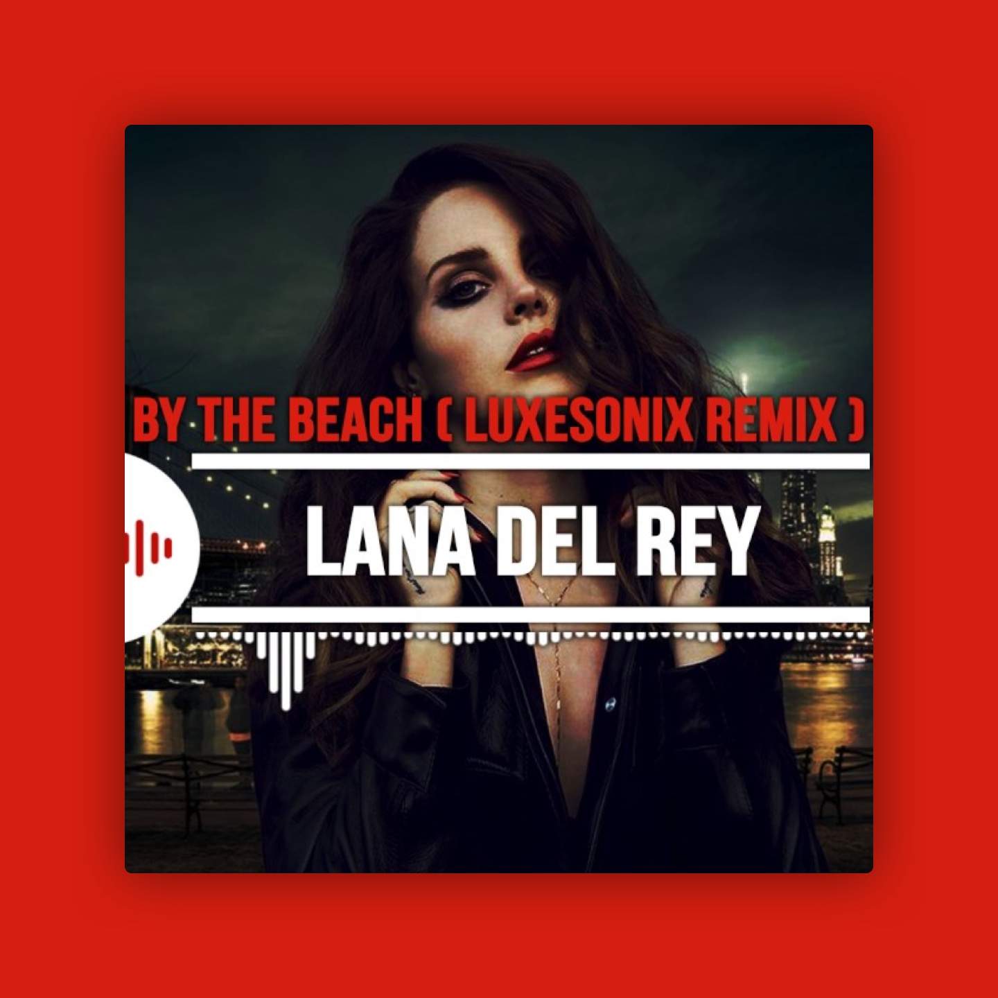 High By The Beach feat. Lana Del Rey (Luxesonix Remix) -
                    Luxe radio