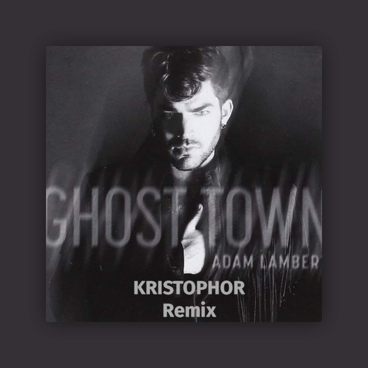 Ghost Town feat. Adam Lambert (Kristophor Remix) -
                    Luxe radio