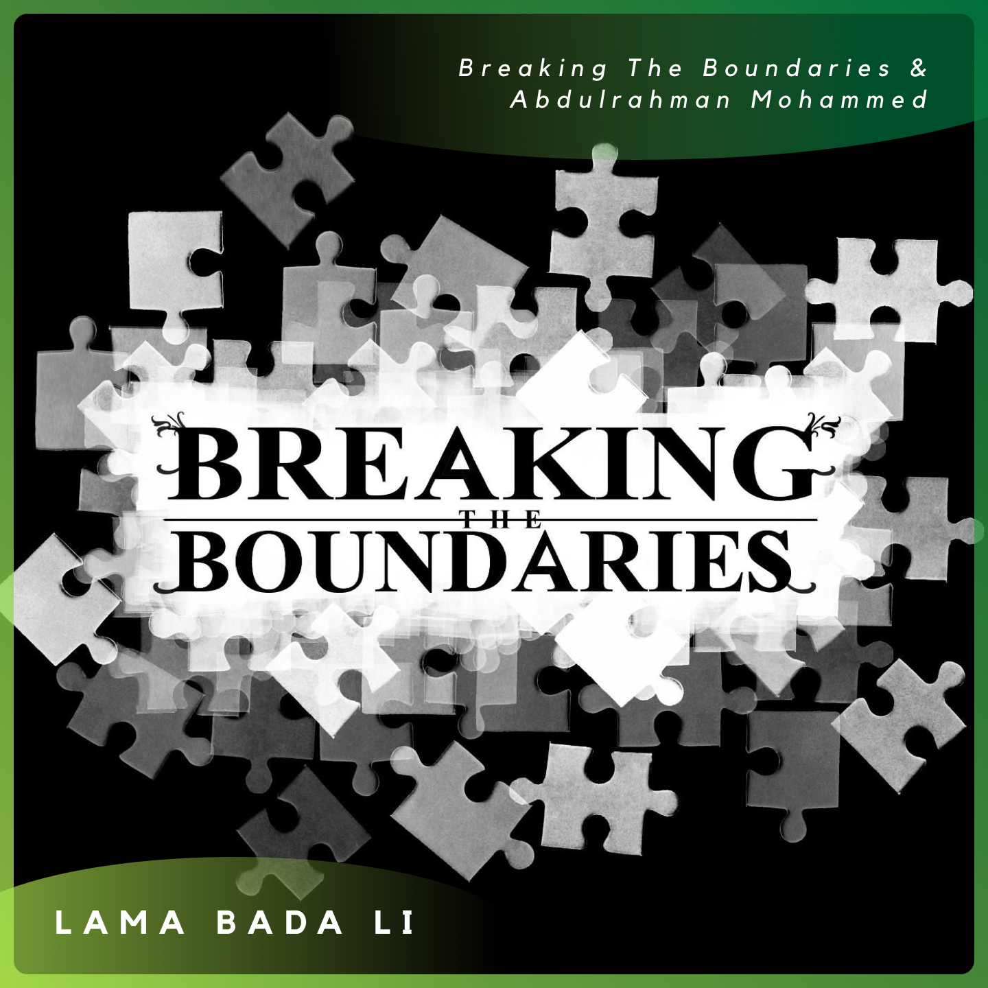 Lama Bada Li feat. Breaking The Boundaries & Abdulrahman Mohammed -
                    Luxe radio