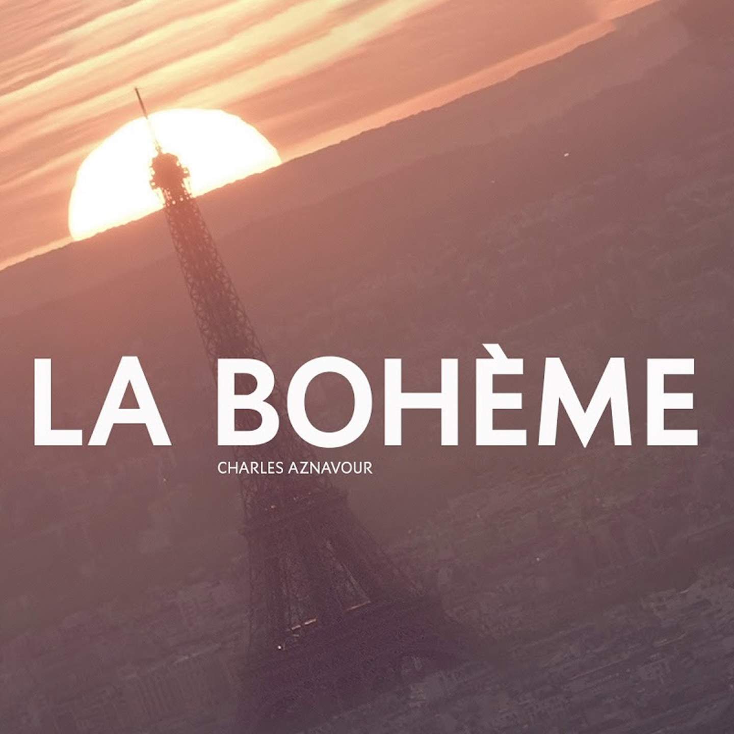La Bohème feat. Charles Aznavour (Boubou Remix) -
                    Luxe radio