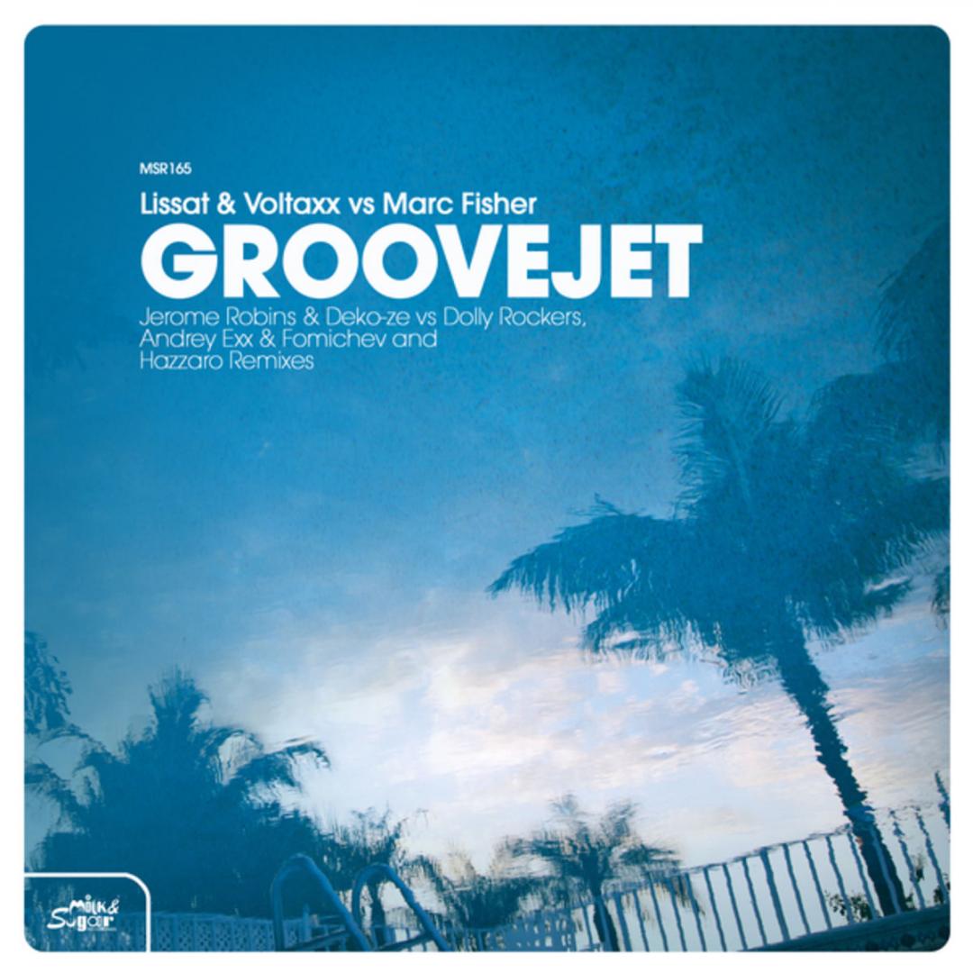 Groovejet feat. Lissat & Voltaxx & Marc Fisher (Andrey Exx & Fomichev Remix) -
                    Luxe radio