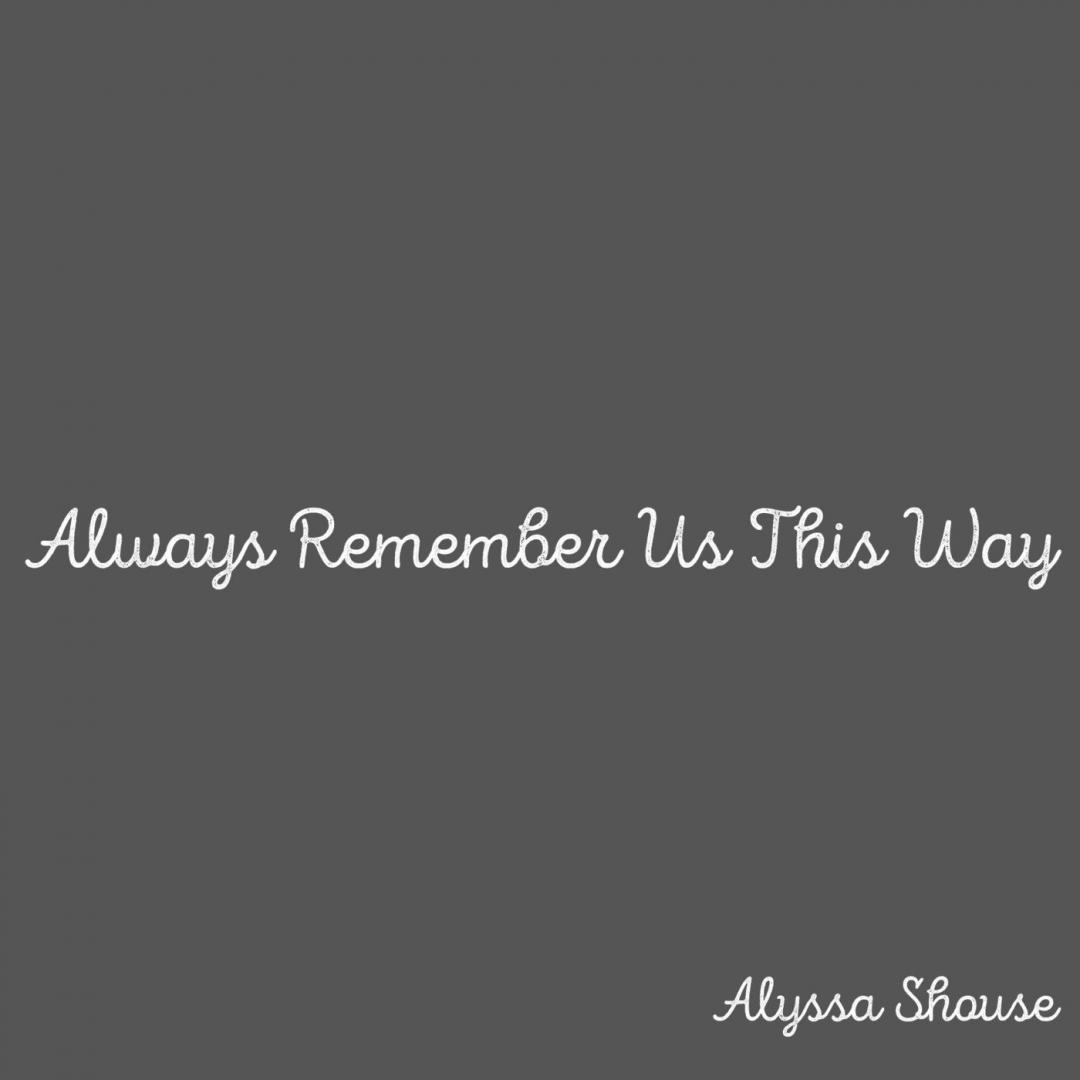 Always Remember Us This Way -
                    Luxe radio