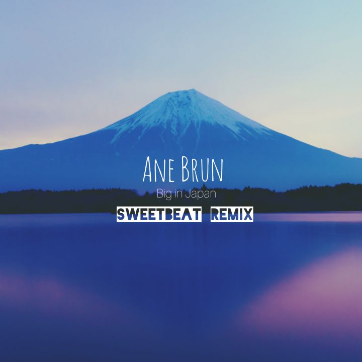 Big in japan ivan spell remix ane brun