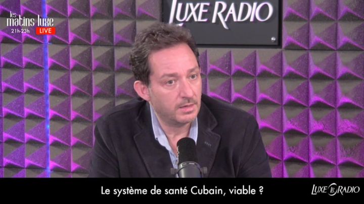 Driss Jaydane: « vive la médecine cubaine » - Les Débats -
                    Luxe radio