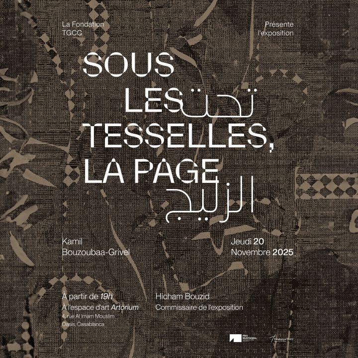 Sous les tesselles, la page: Kamil Bouzoubaa-Grivel à Casablanca - Le Journal des Arts -
                    Luxe radio