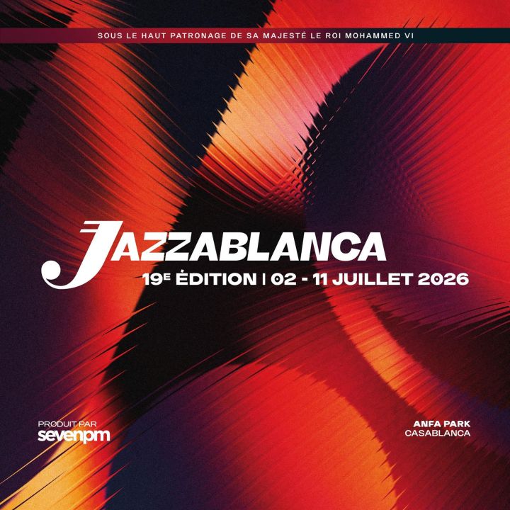 Le festival Jazzablanca revient du 2 au 11 juillet, et pour sa 19ᵉ édition, il voit plus grand - Résonances Culturelles -
                    Luxe radio
