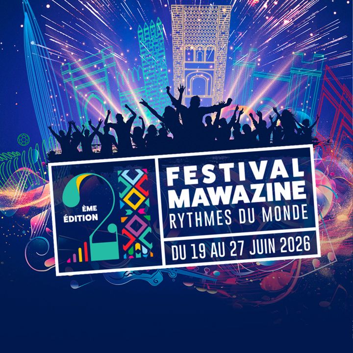 Le Festival Mawazine continue de dévoiler sa programmation pour sa 21e édition - Résonances Culturelles -
                    Luxe radio