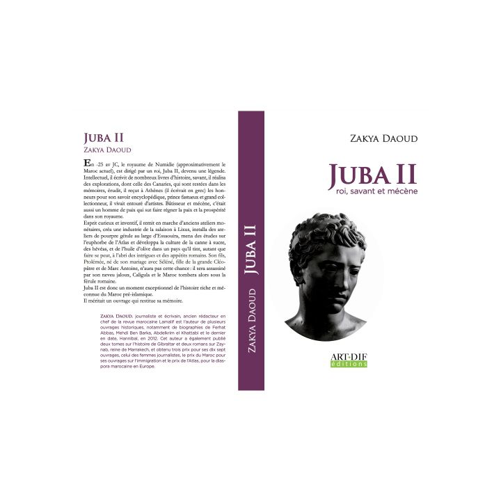 Juba II. Roi, savant et mécène de Zakya Daoud (Éditions Artdif) - Entre Les Lignes -
                    Luxe radio