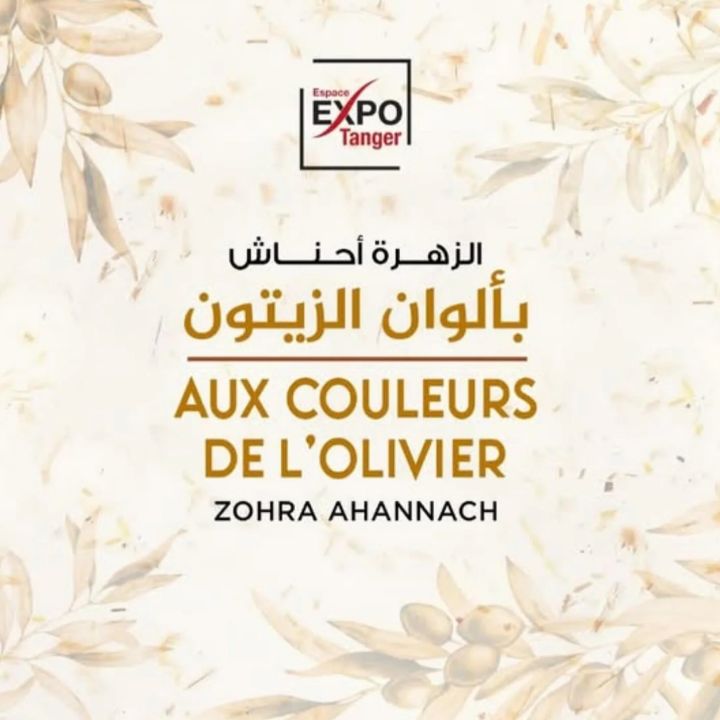 Tanger : le Centre culturel Iklyle accueille l’exposition « Aux couleurs de l’olivier » de Zohra Ahannach - Résonances Culturelles -
                    Luxe radio