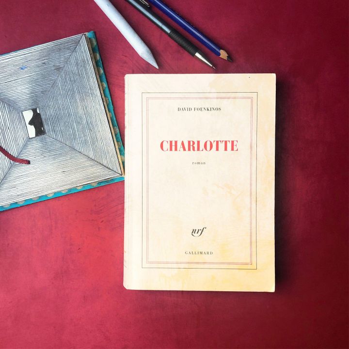 Charlotte de David Foenkinos (Éditions Gallimard) - Entre Les Lignes -
                    Luxe radio
