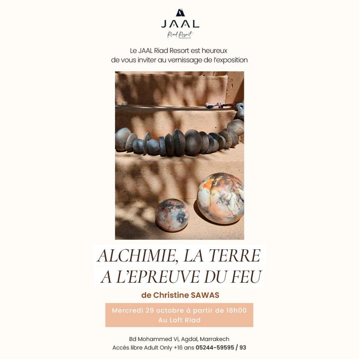 Une exposition signée Christine Sawas au JAAL Riad Resort - Résonances Culturelles -
                    Luxe radio