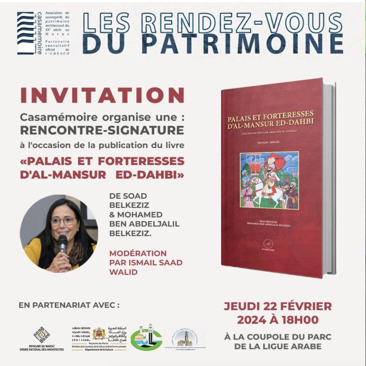 Une rencontre-signature du livre "Palais et forteresses d’Al-Mansur Ed-Dahbi" - Littérature -
                    Luxe radio